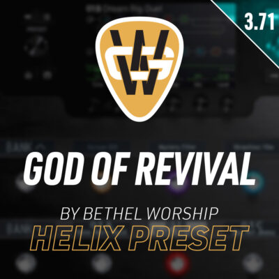 God of Revival Helix Song Preset