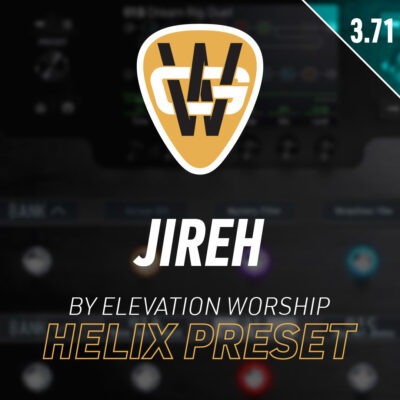 Jireh Helix Song Preset