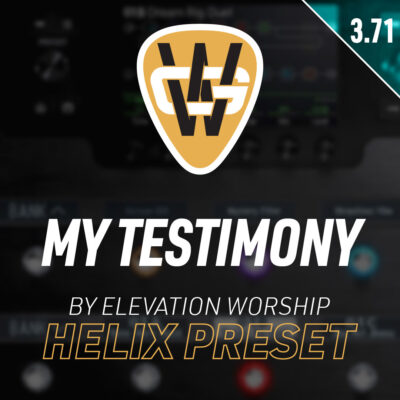 My Testimony Helix Song Preset