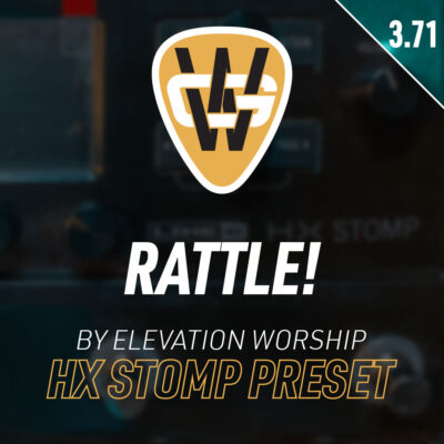 Rattle! HX Stomp Song Preset