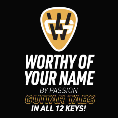Worthy Of Your Name Lead Guitar Tabs