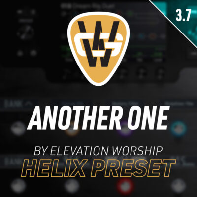 Another One Helix Song Preset