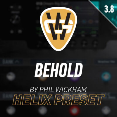 Behold Helix Song Preset