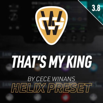 That’s My King Helix Song Preset
