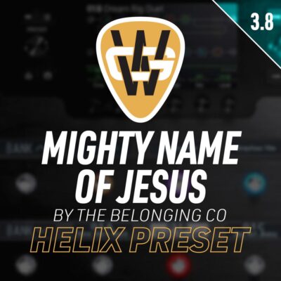Mighty Name Of Jesus Helix Song Preset
