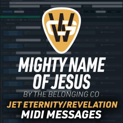 Mighty Name Of Jesus JET Eternity & Revelation MIDI Messages