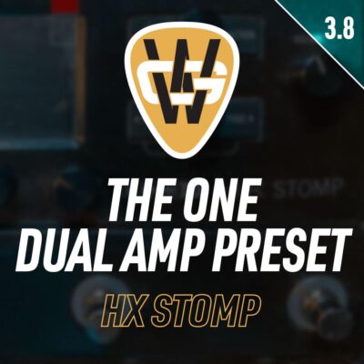 The One DLX30 Dual Amp HX Stomp Preset