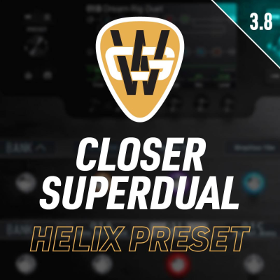 Closer SuperDual Amp Helix Preset
