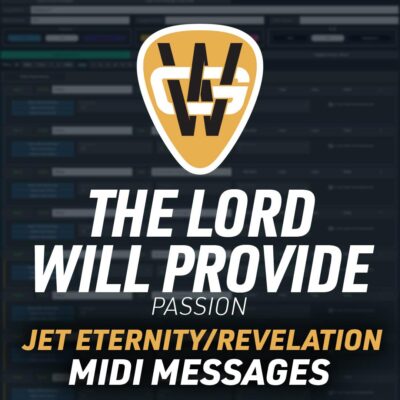 The Lord Will Provide JET Eternity & Revelation MIDI Messages