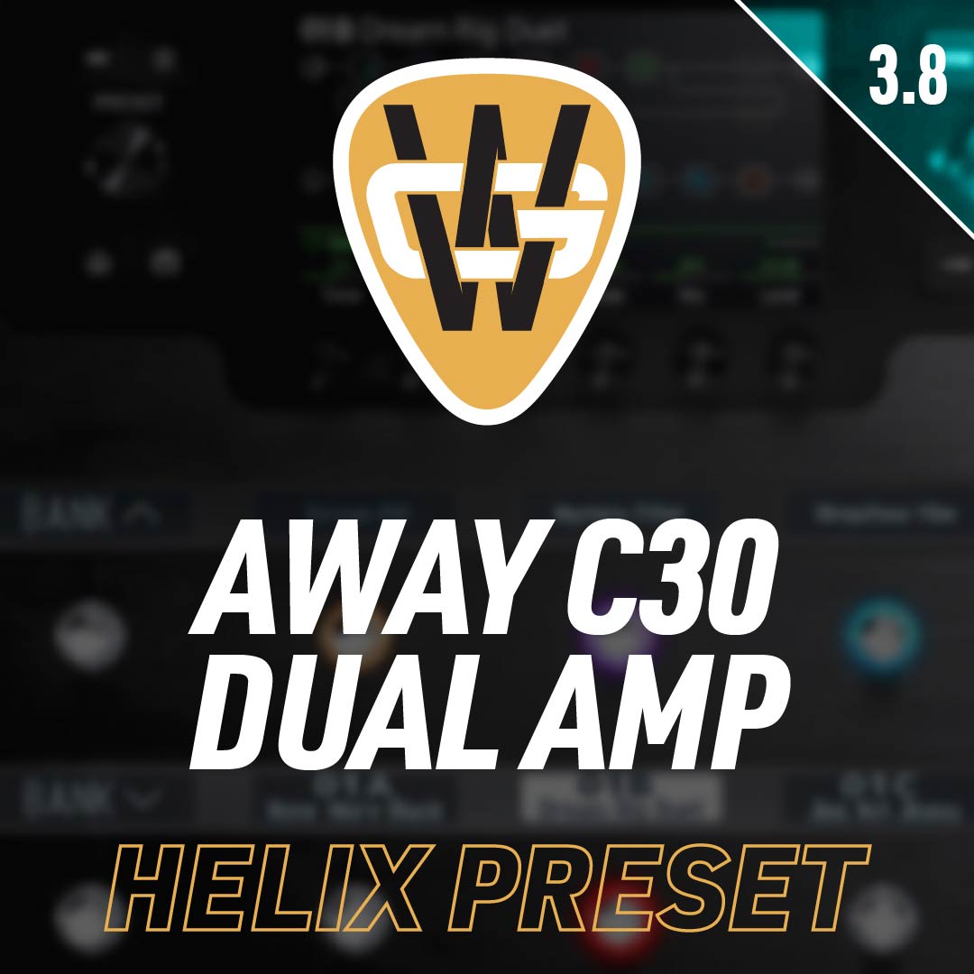 Away C30 Dual Amp Helix Preset