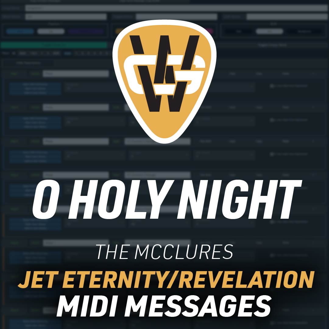 O Holy Night JET Eternity & Revelation MIDI Messages