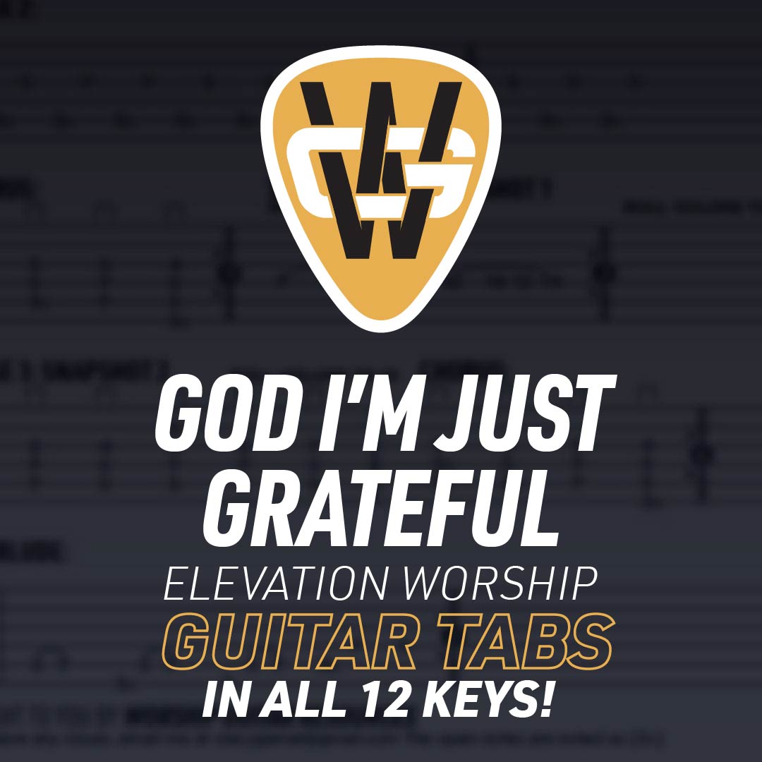 God I’m Just Grateful Lead Guitar Tabs