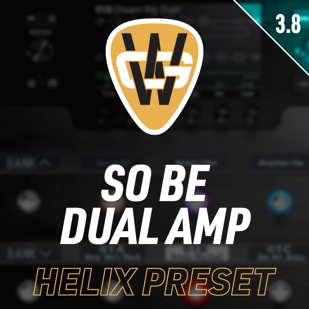 So Be Dual Amp Helix Preset