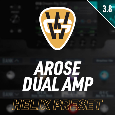 Arose Dual Amp Helix Preset