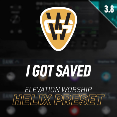I Got Saved Helix Song Preset