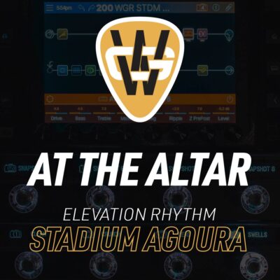 At The Altar Stadium Song Preset