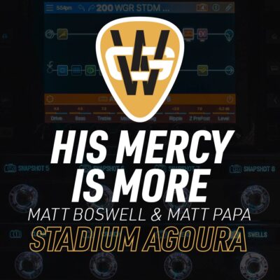 His Mercy Is More Stadium Song Preset