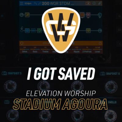 I Got Saved Stadium Song Preset