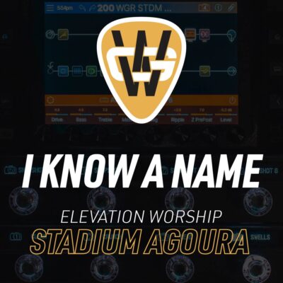 I Know A Name Stadium Song Preset