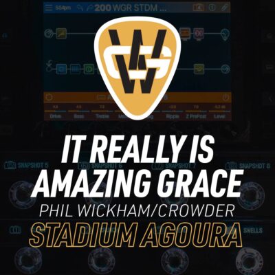 It Really Is Amazing Grace Stadium Song Preset