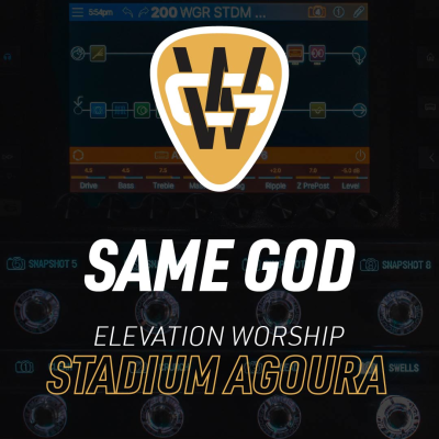 Same God Stadium Song Preset