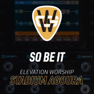 So Be It Stadium Song Preset