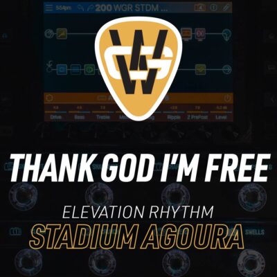 Thank God I'm Free Stadium Song Preset