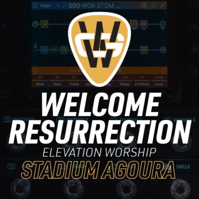 Welcome Resurrection Stadium Song Preset